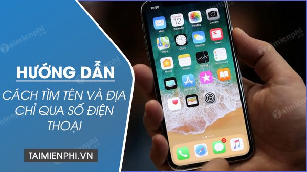 cach tim ten va dia chi qua so dien thoai