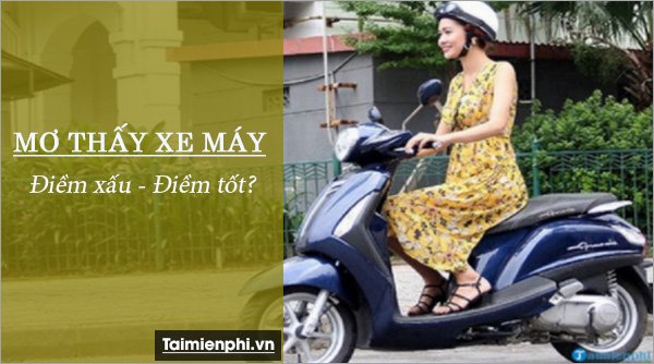 nam mo thay xe may danh con gi la diem bao gi 32